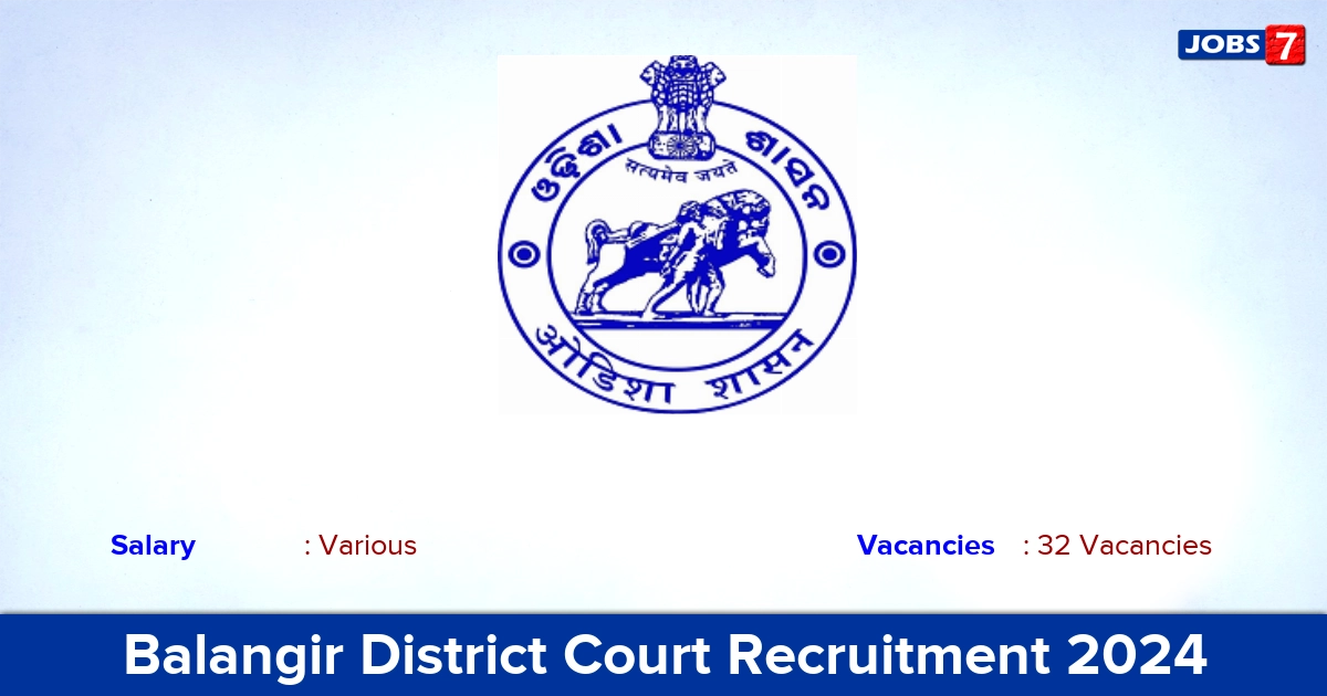 Balangir District Court Recruitment 2024 - Apply for 32 Stenographer Vacancies