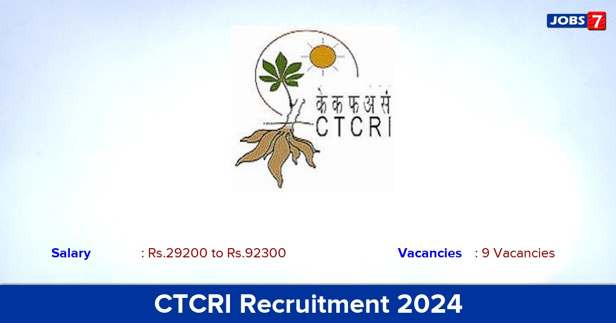 CTCRI Recruitment 2024 - Apply Offline for Technical Assistant Jobs