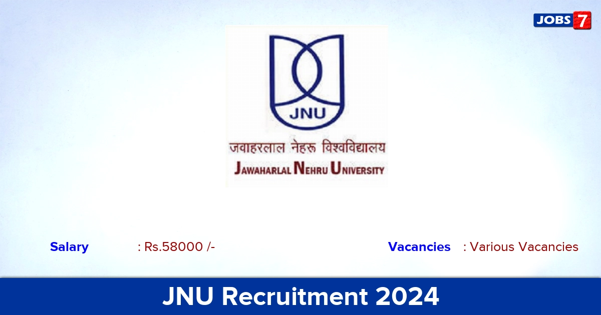JNU Recruitment 2024 - Apply Online for Research Associate Vacancies