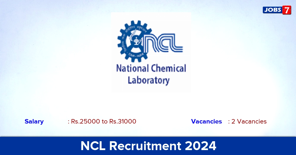 NCL Recruitment 2024 - Apply Project Associate Jobs | Last Date: 2nd July   