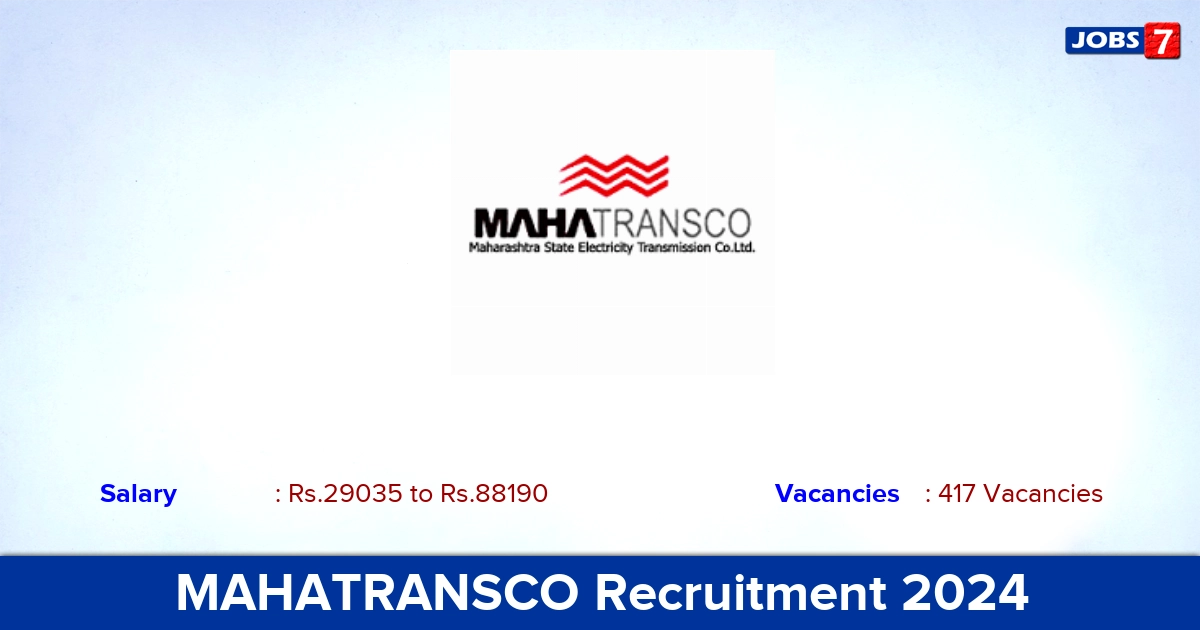 MAHATRANSCO Recruitment 2024 - Apply Online for 417  Technician Vacancies