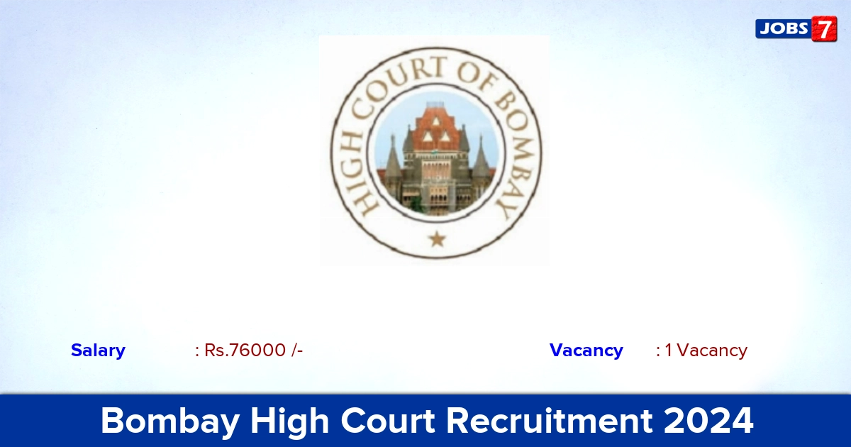 Bombay High Court Recruitment 2024 - Apply Online for GM Jobs