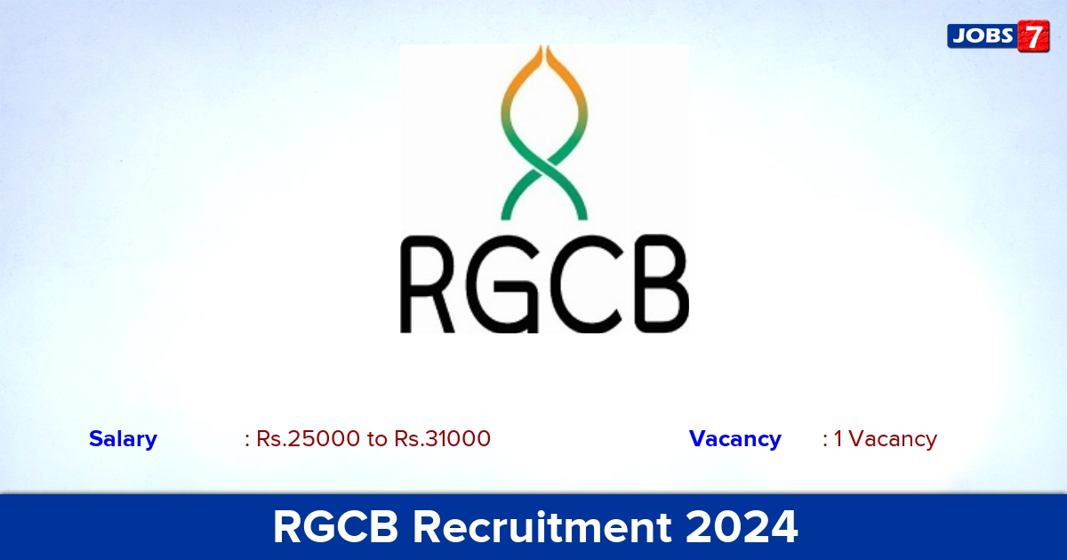 RGCB Recruitment 2024 - Apply Online for Project Associate Jobs