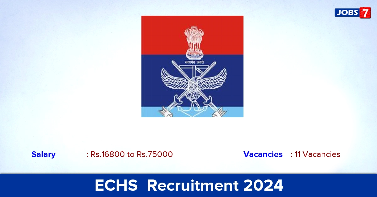 ECHS  Recruitment 2024 - Apply Offline for 11 Lab Technician, Driver vacancies