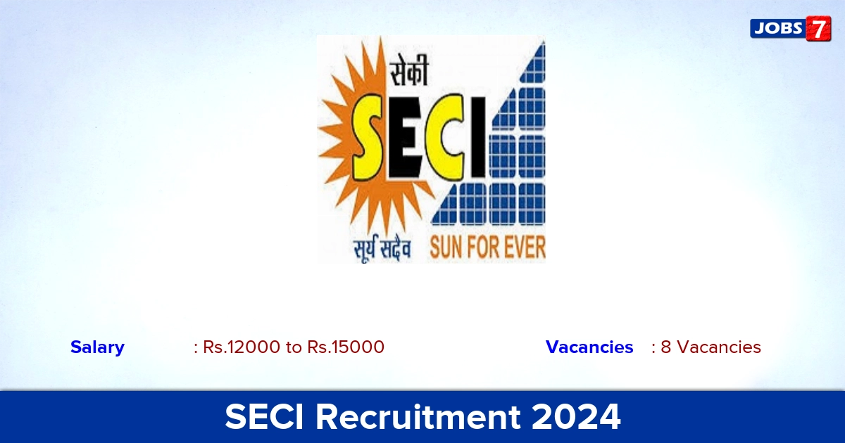 SECI Recruitment 2024 - Apply Online for Apprentices Jobs