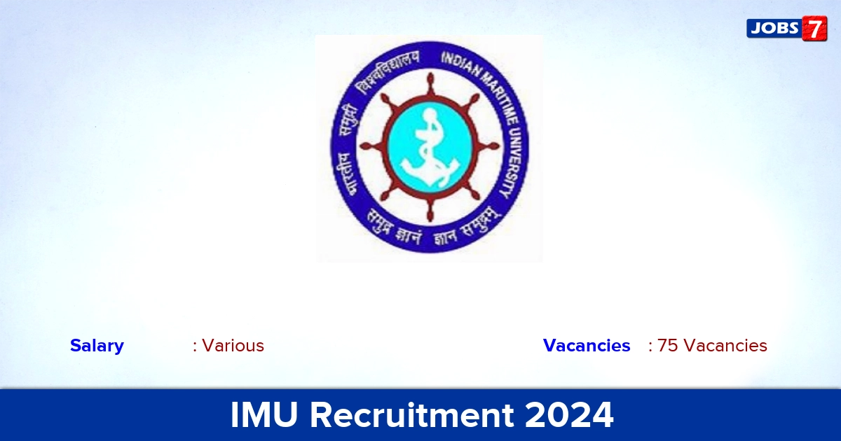 IMU Recruitment 2024 - Apply Online for 75 Assistant  vacancies