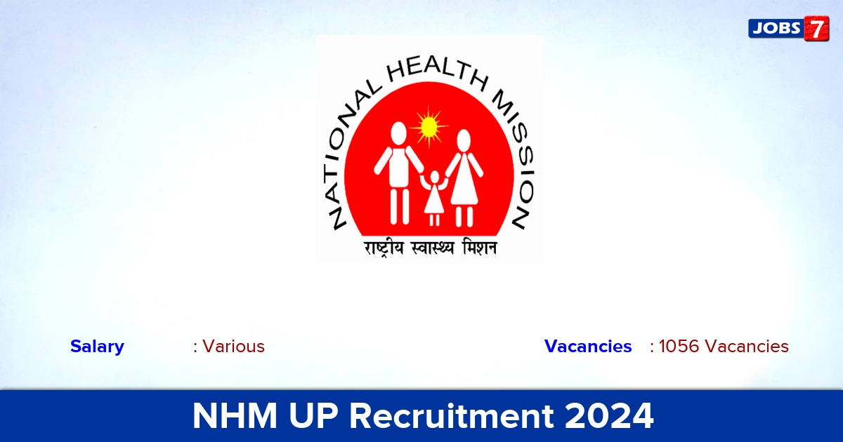 NHM UP Recruitment 2024 - Apply Online for 1056 Specialist vacancies