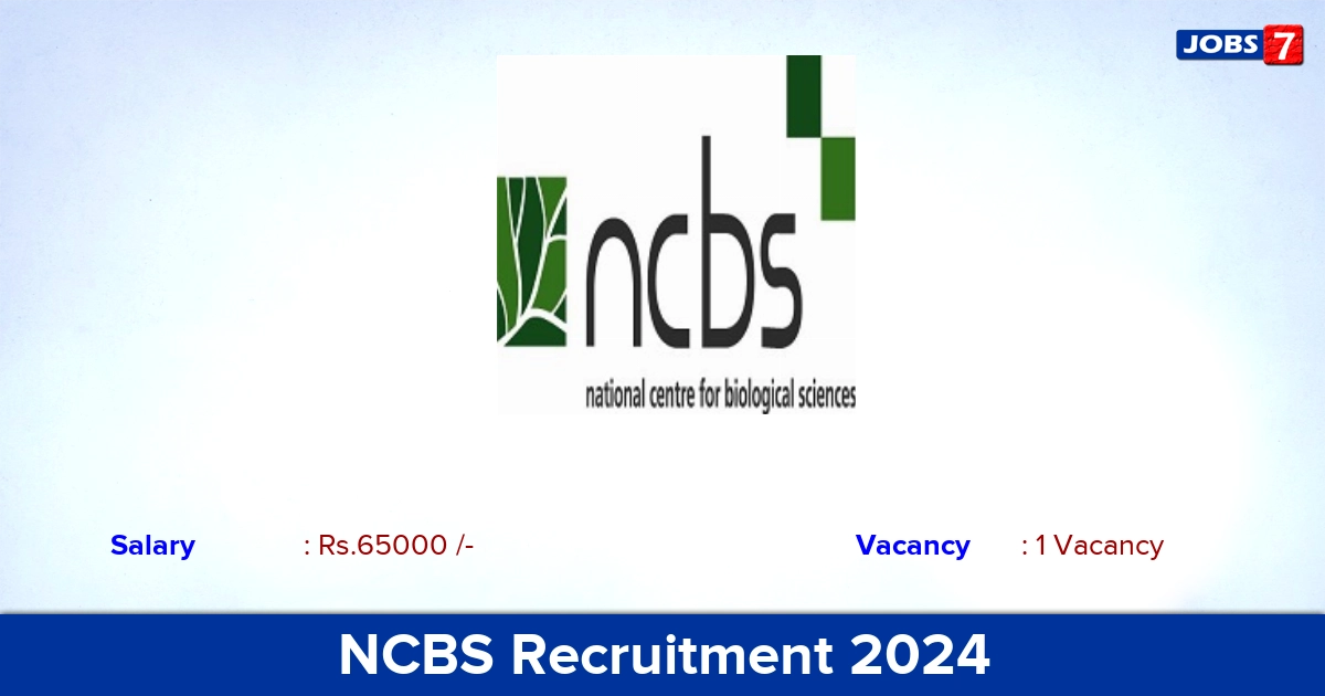 NCBS Recruitment 2024 - Apply Online for Developer Jobs