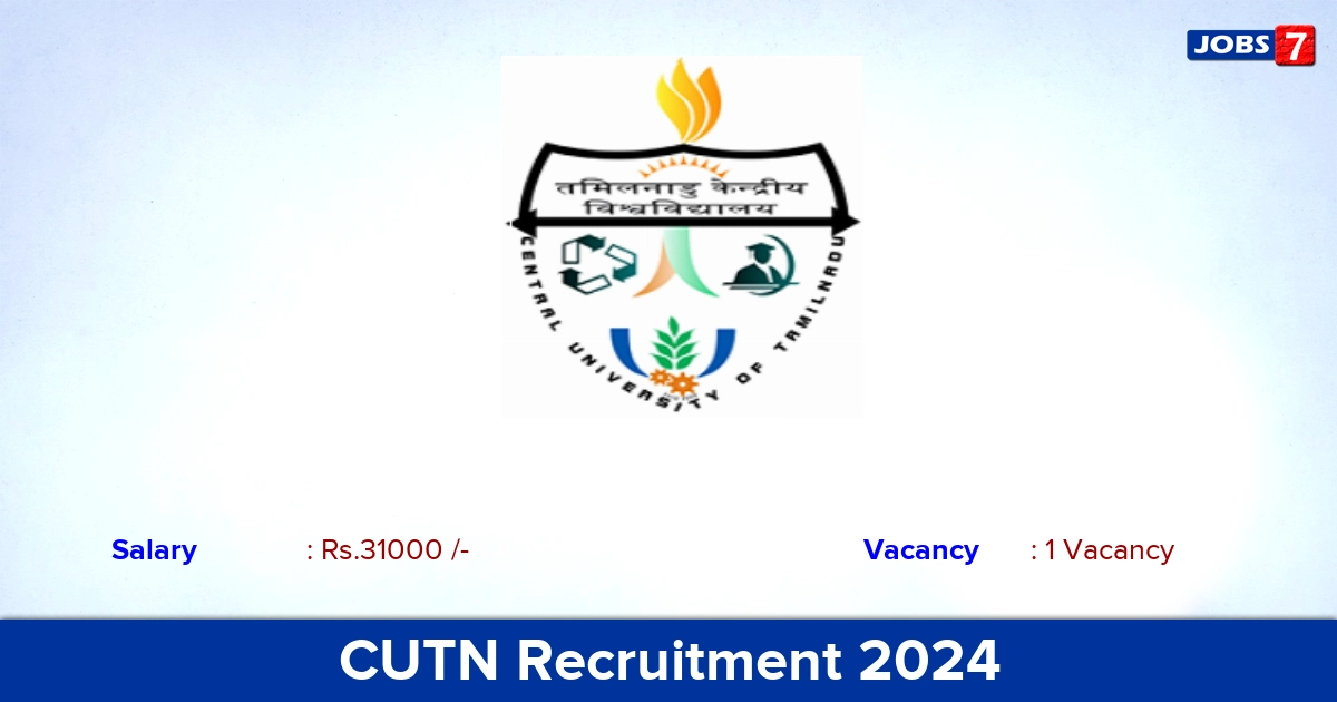 CUTN Recruitment 2024 - Apply Online for JRF Jobs