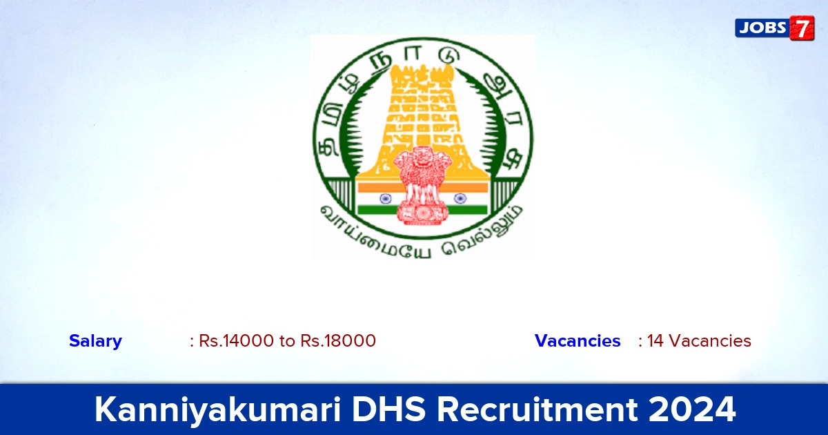 Kanniyakumari DHS Recruitment 2024 - Apply Offline for 14 Health Inspector vacancies