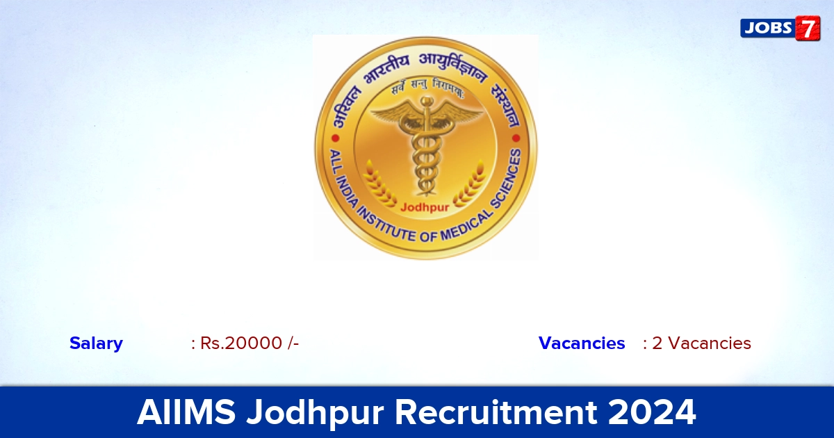 AIIMS Jodhpur Recruitment 2024 - Apply for Project Technical Assistant Jobs