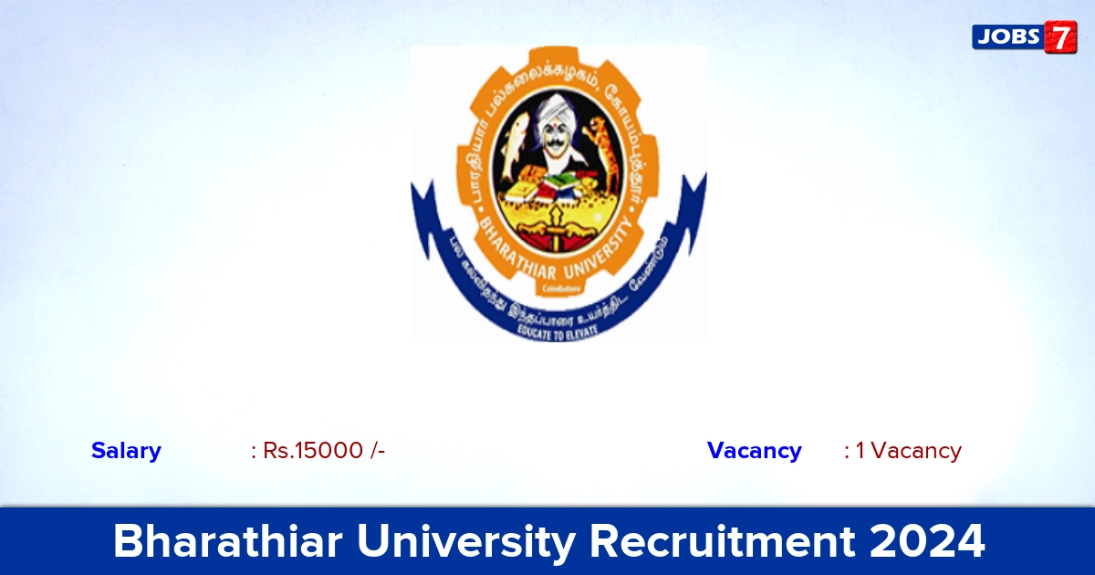 Bharathiar University Recruitment 2024 - Apply Online for Project Assistant Jobs