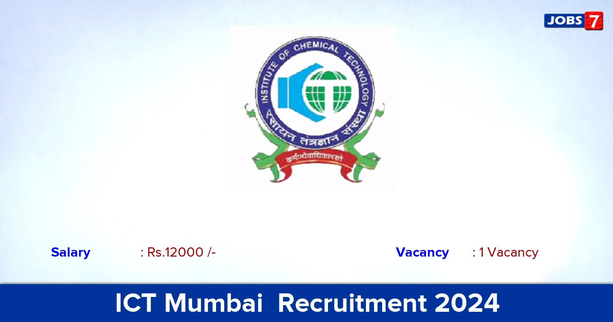 ICT Mumbai  Recruitment 2024 - Walk In Interview for Research Assistant  Jobs