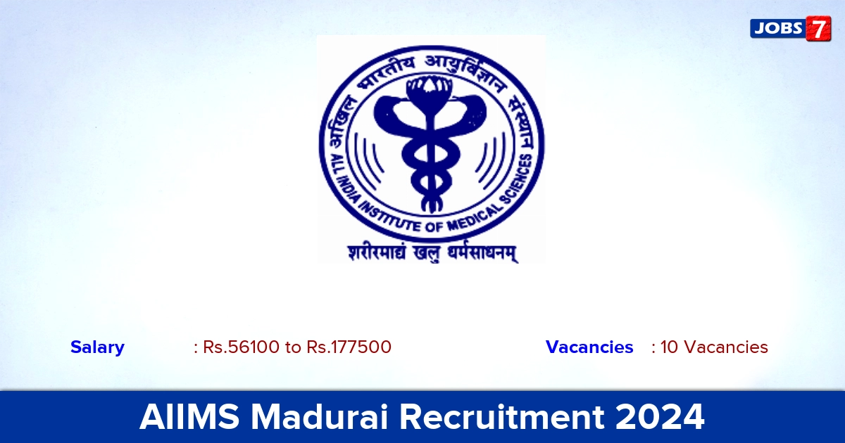 AIIMS Madurai Recruitment 2024 - Interview For 10 Junior Resident, Senior Resident Vacancies