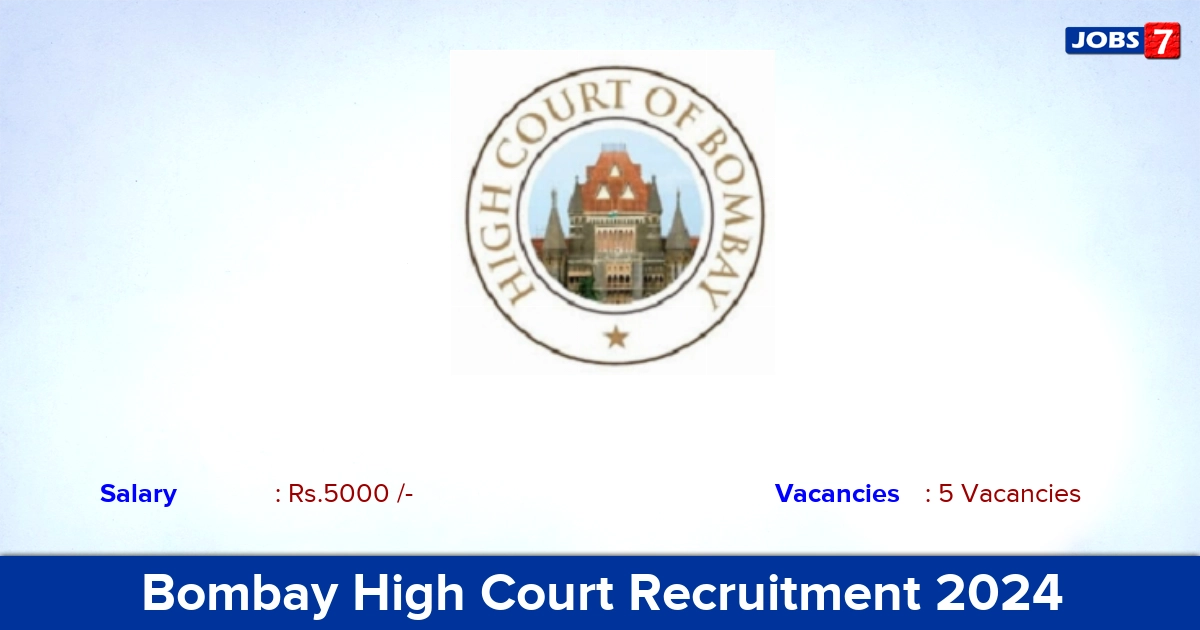 Bombay High Court Recruitment 2024 - Apply Online for Counsellor Jobs