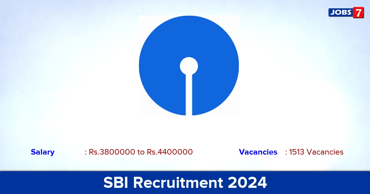 SBI Recruitment 2024 - Apply Online for 1513 SCO vacancies