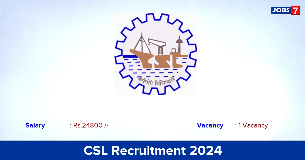 CSL Recruitment 2024 - Apply Online for Pharmacist Jobs