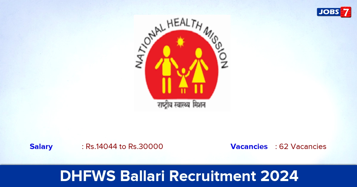 DHFWS Ballari Recruitment 2024 - Apply Offline for 62 Staff Nurse vacancies