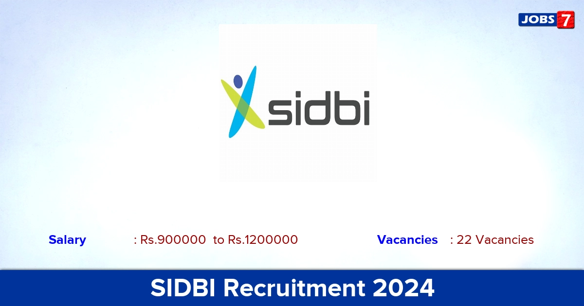 SIDBI Recruitment 2024 - Apply Online for 22 Consultant Credit Analyst vacancies