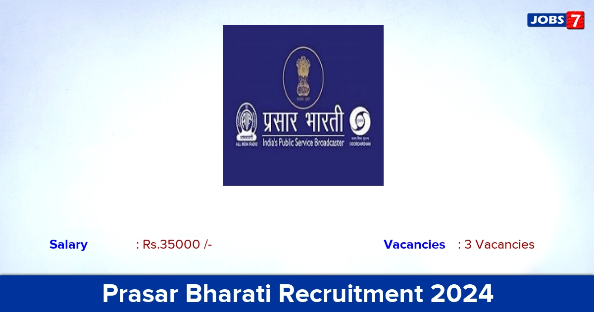 Prasar Bharati Recruitment 2024 - Apply Online for Executive Jobs