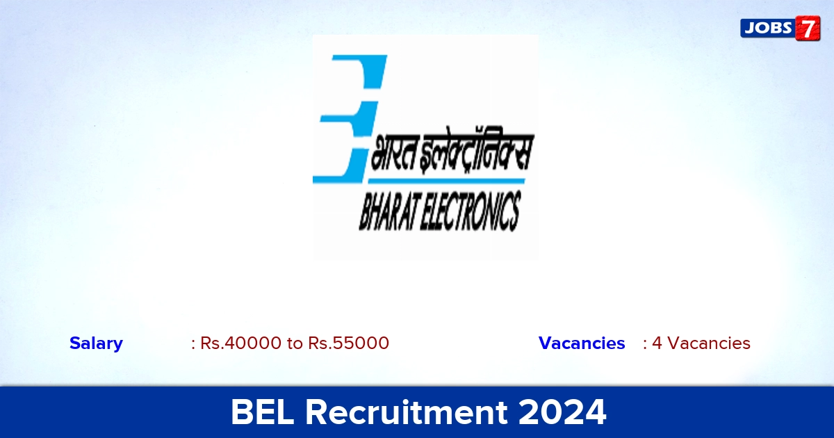 BEL Recruitment 2024 - Apply Offline for Project Engineer-I Jobs