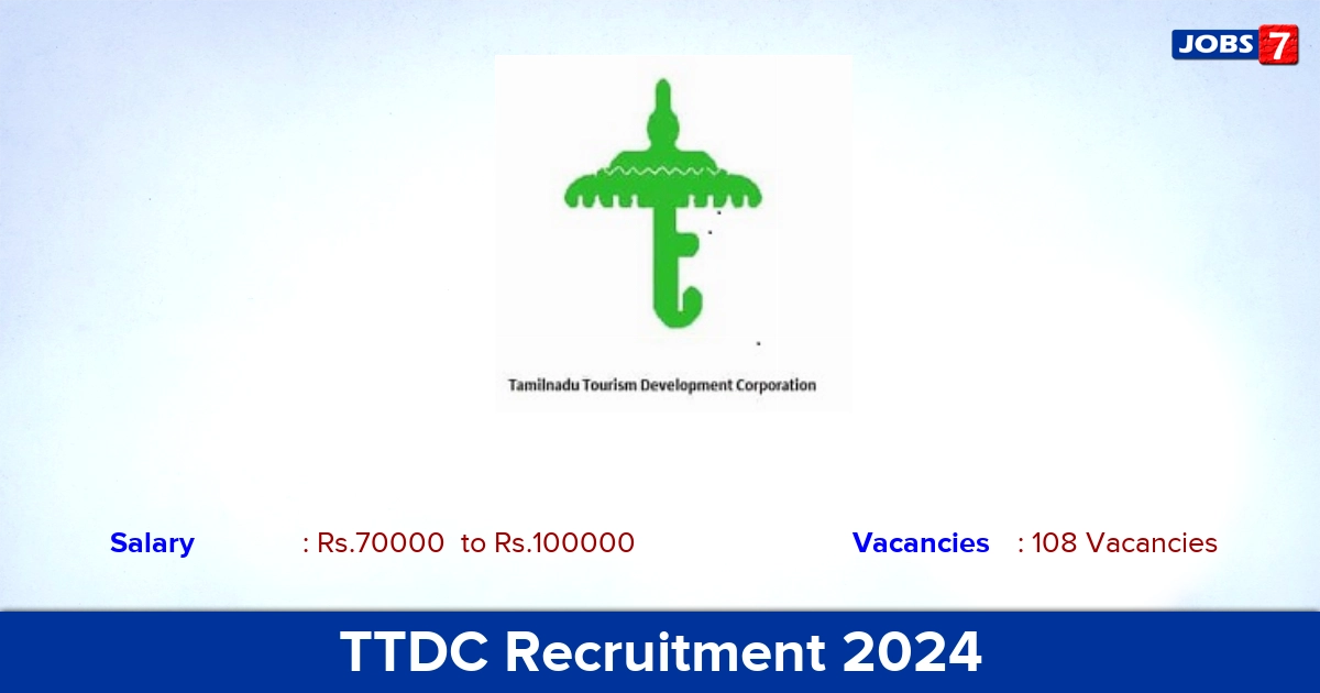 TTDC Recruitment 2024 - Apply Offline for 108 Associate, Architect vacancies