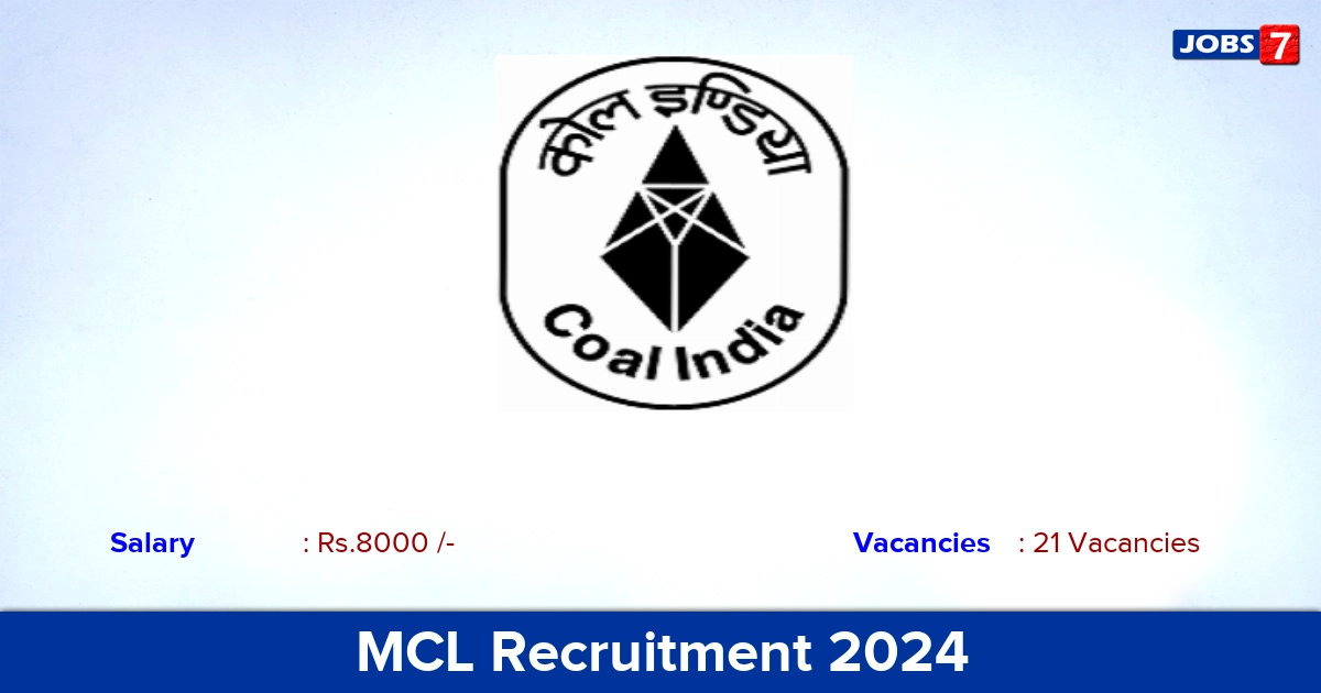 MCL Recruitment 2024 - Apply Online for 21 Medical Consultant vacancies