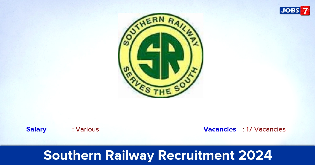 Southern Railway Recruitment 2024 - Apply Online for 17 Scouts & Guides Quota vacancies