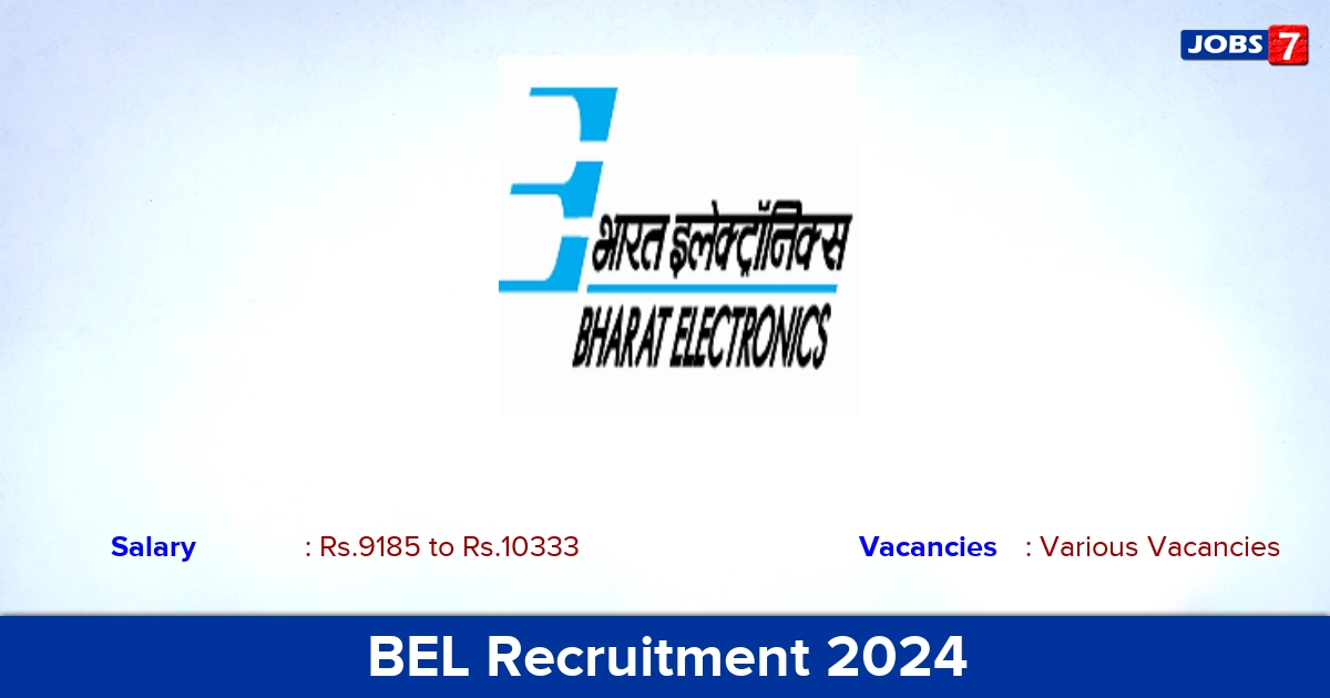 BEL Recruitment 2024 - Apply Offline for Apprenticeship Training vacancies