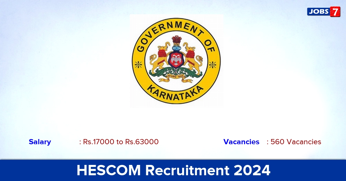 HESCOM Recruitment 2024 - Apply Online for 560 Jr Station Attendant vacancies