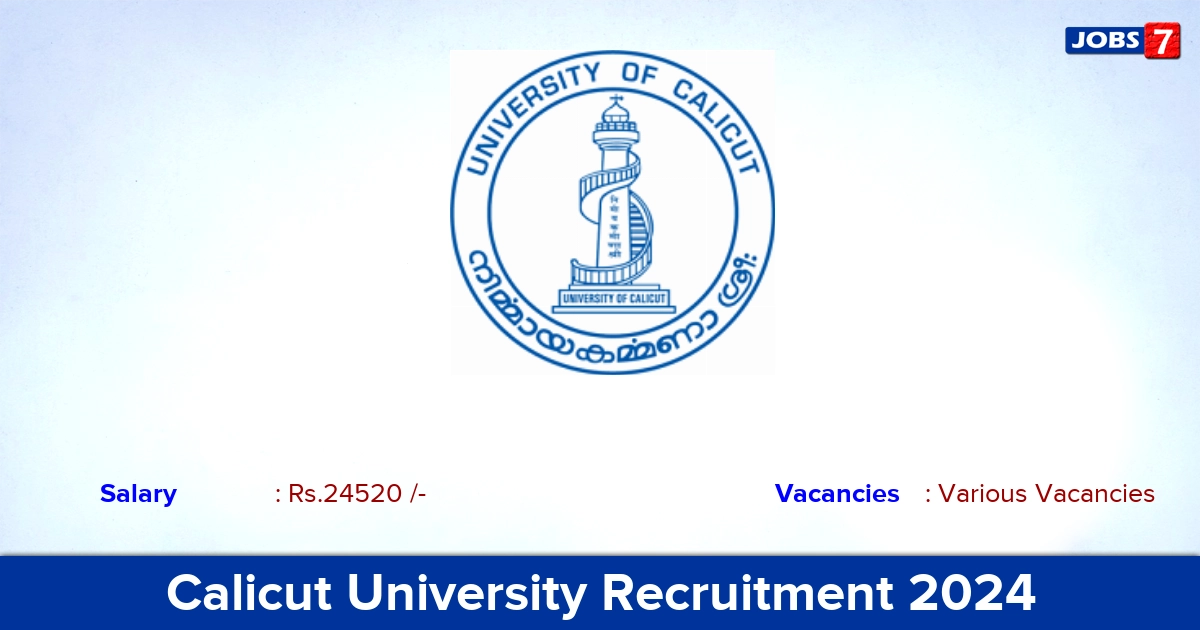 Calicut University Recruitment 2024 - Apply Online for Technician vacancies