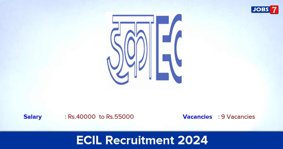 ECIL Recruitment 2024 - Apply Offline for Executive officer Jobs