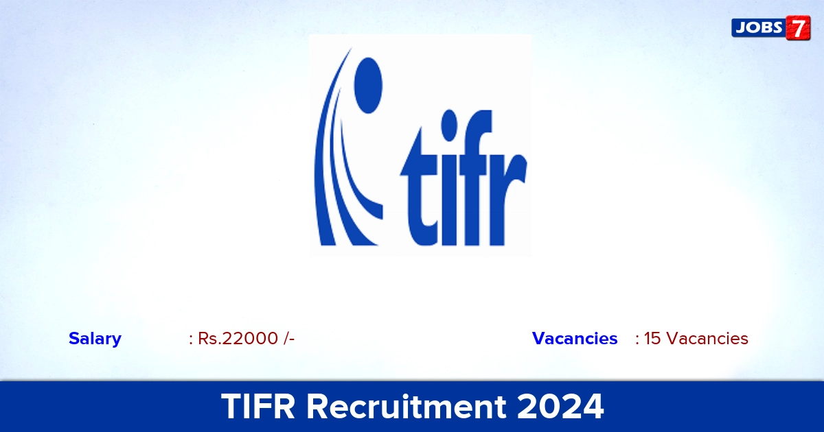 TIFR Recruitment 2024 - Apply Offline for 15 Clerk Trainee vacancies