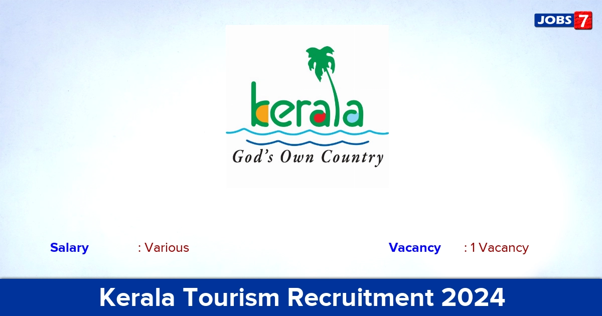 Kerala Tourism Recruitment 2024 - Apply Offline for Cook Jobs