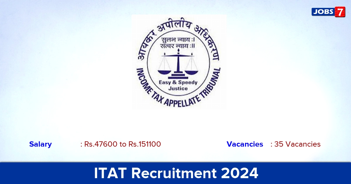 ITAT Recruitment 2024 - Apply Offline for 35 Private secretary vacancies