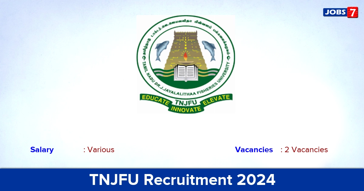 TNJFU Recruitment 2024 - Apply Offline for Junior Assistant Jobs