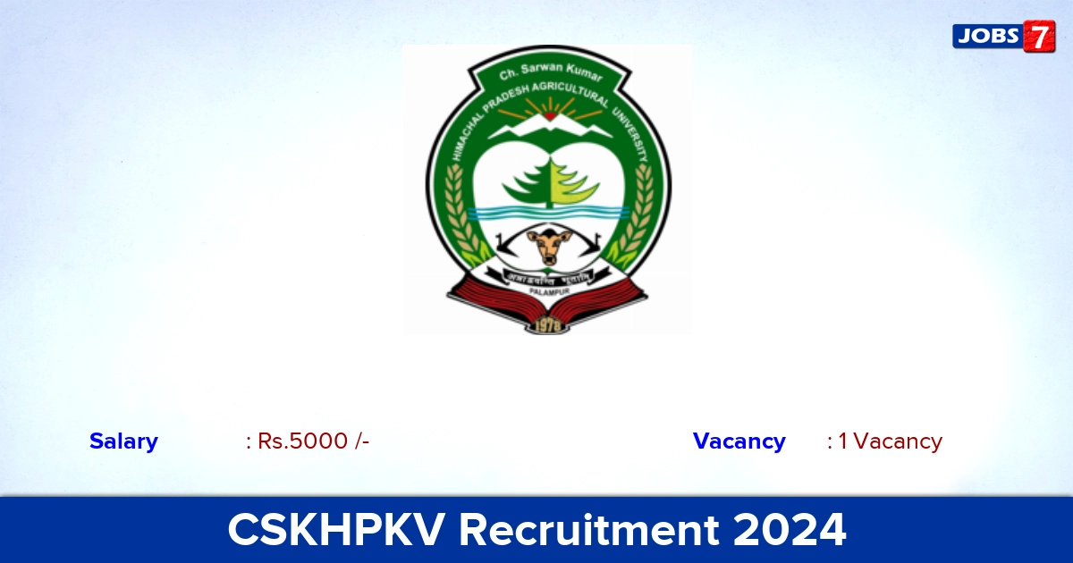 CSKHPKV Recruitment 2024 - Apply Offline for Student Internship Jobs