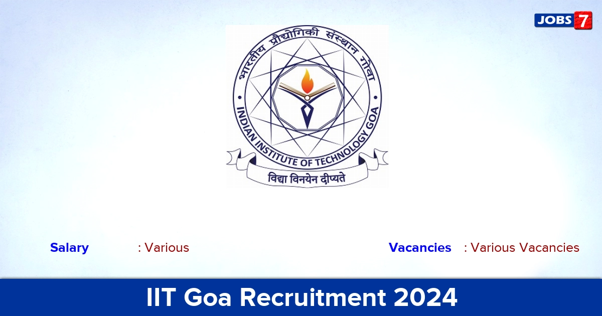 IIT Goa Recruitment 2024 - Apply Online for NaN Assistant Professor vacancies