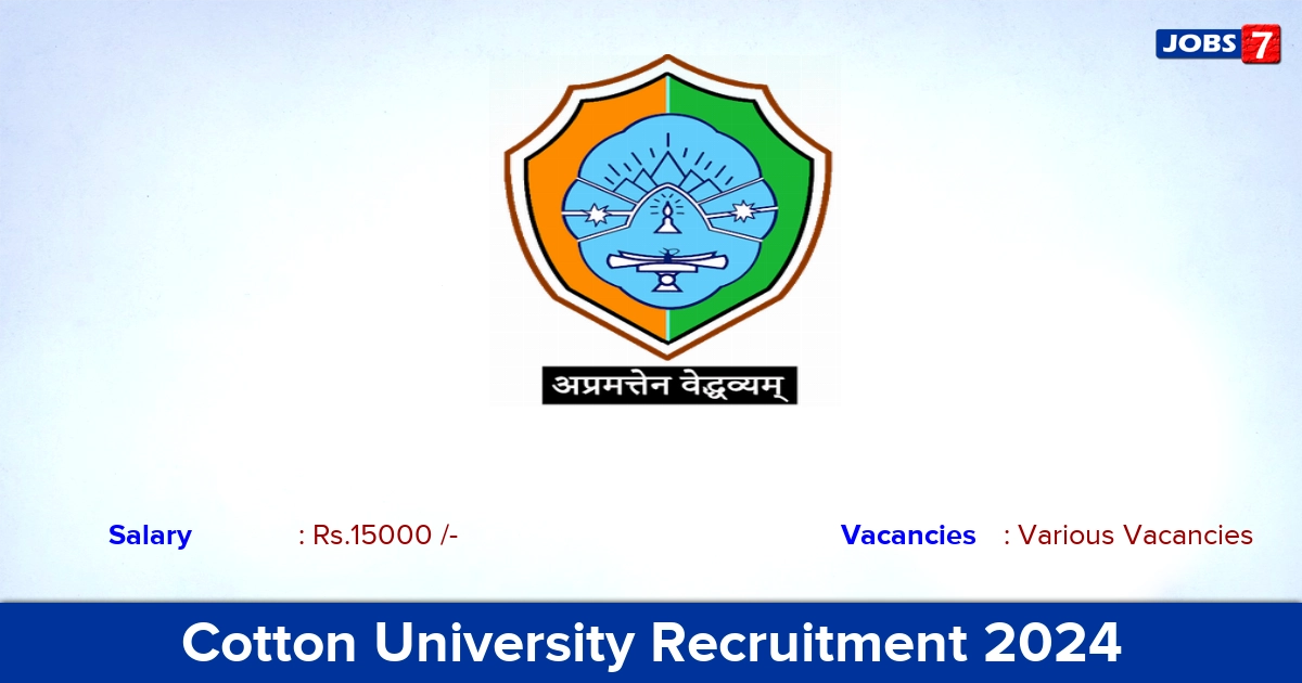 Cotton University Recruitment 2024 - Apply Offline for MTA vacancies