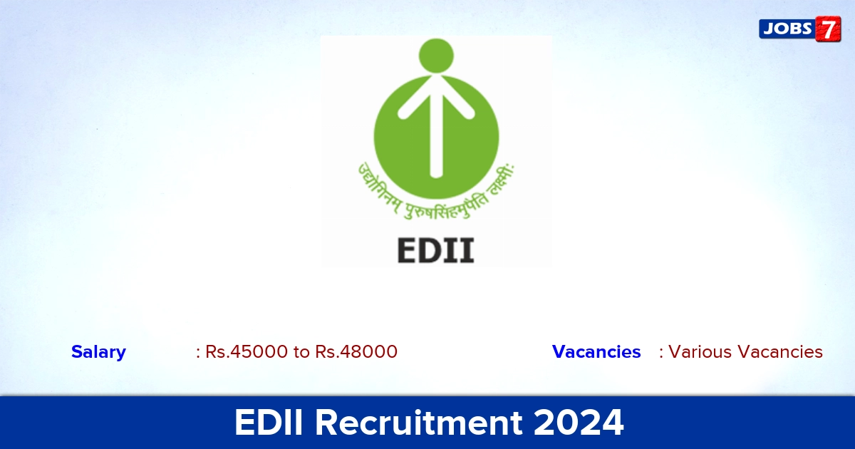 EDII Recruitment 2024 - Apply Online for Project Coordinator vacancies