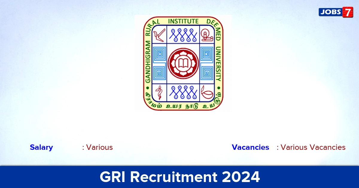 GRI Recruitment 2024 - Apply Offline for Guest Faculty, Assistant Librarian vacancies