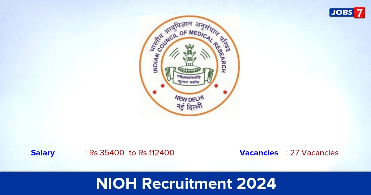 NIOH Recruitment 2024 - Apply Online for 27 Technician vacancies