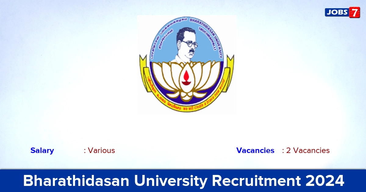 Bharathidasan University Recruitment 2024 - Apply Offline for Research Associate Jobs