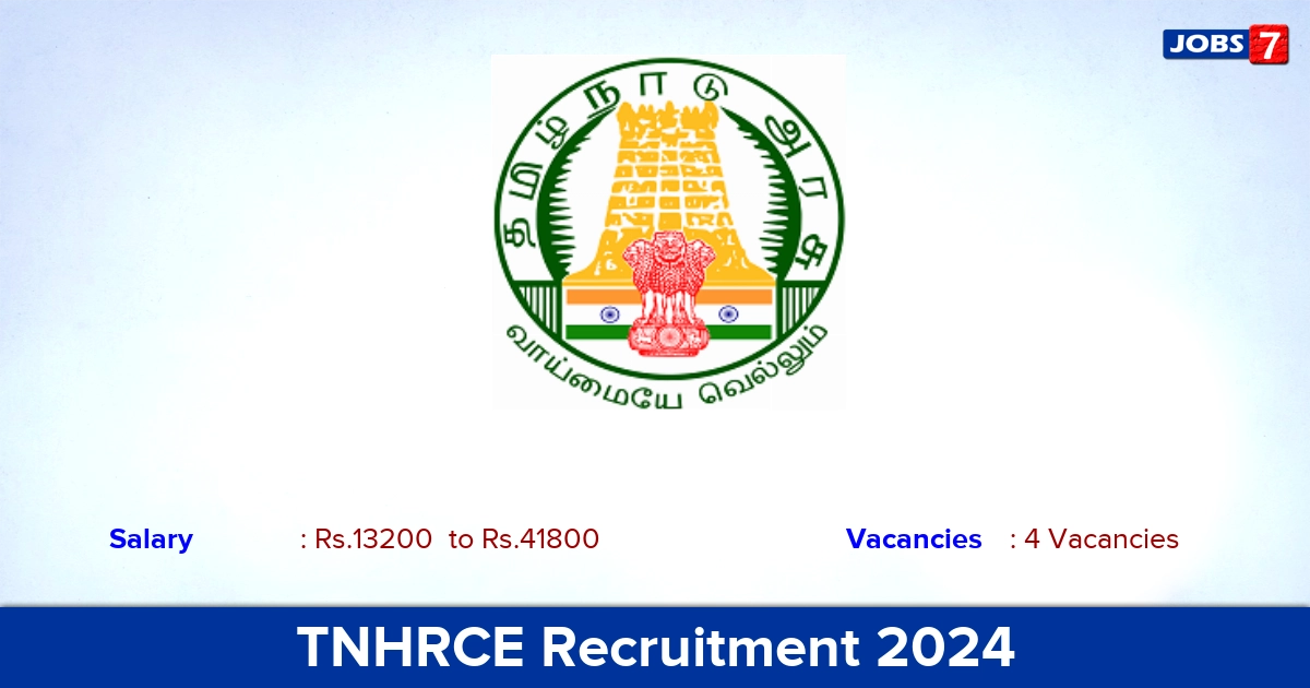 TNHRCE Recruitment 2024 - Apply Offline for Electrician, Watchman Jobs