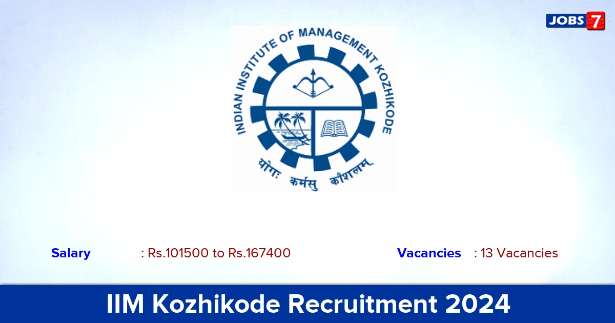 IIM Kozhikode Recruitment 2024 - Apply Online for 13 Assistant Professor vacancies