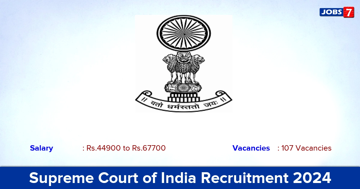 Supreme Court of India Recruitment 2024 - Apply Online for 107 PA vacancies