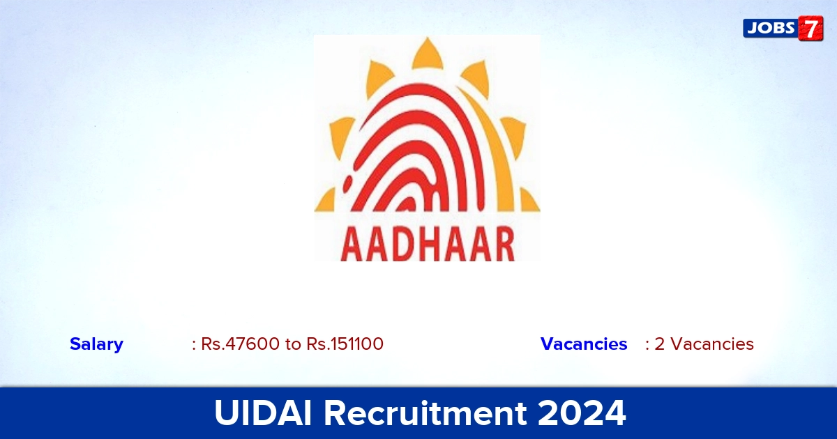 UIDAI Recruitment 2024-2025 - Apply Offline for Section Officer Jobs