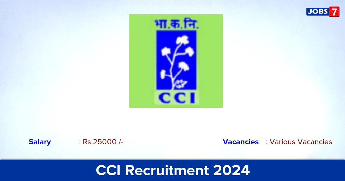 CCI Recruitment 2024 - Apply Offline for NaN Office Staff vacancies