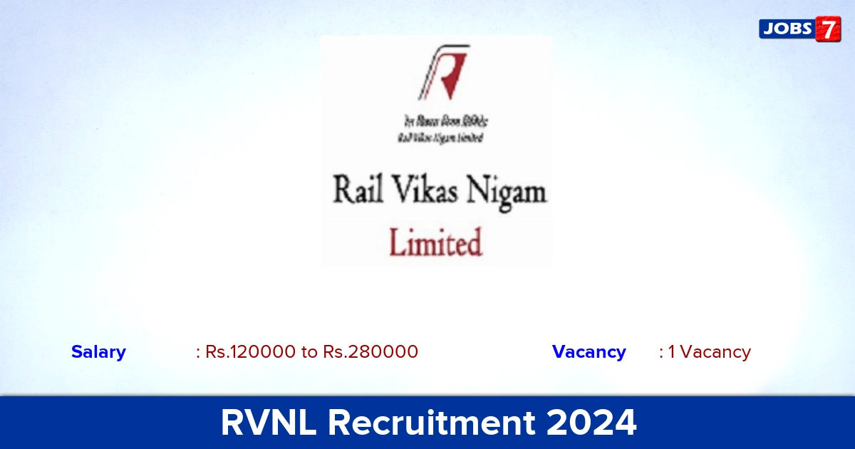 RVNL Recruitment 2024-2025 - Apply Online for GM Jobs