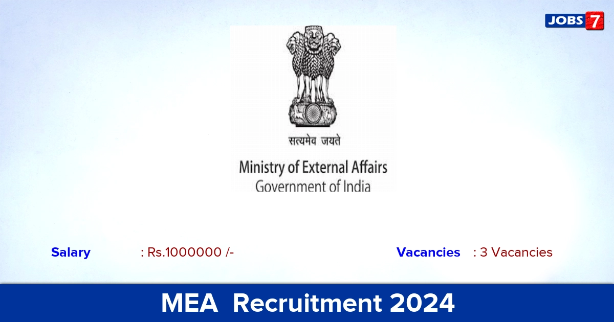 MEA  Recruitment 2024 - Apply Offline for Consultant Jobs